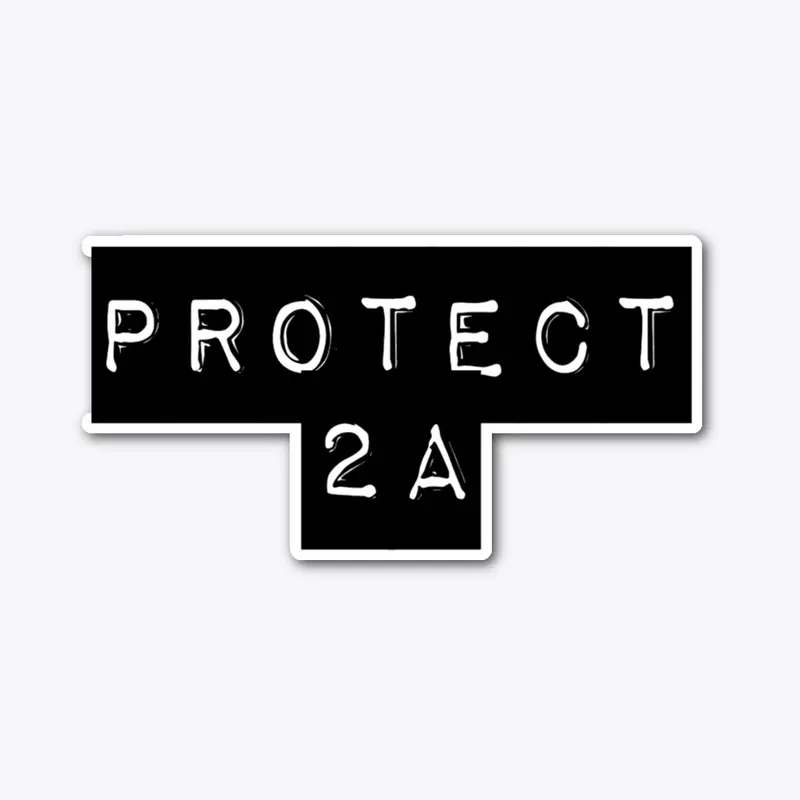 Protect 2A Sticker